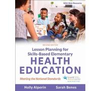 Holly Alperin Sa Lesson Planning for Skills-Based Elementary Health (Tascabile)