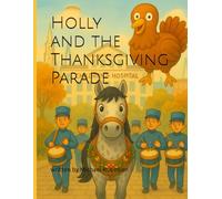Holly and the Thanksgiving Parade