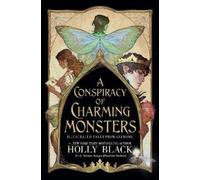 Holly Black A Conspiracy of Charming Mon (Copertina rigida) (PRESALE 03/11/2026)