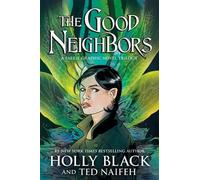 Holly Black The Good Neighbors (3 Book Bind-Up) (Copertina rigida)