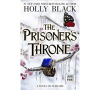 Holly Black The Prisoner's Throne (Copertina rigida)