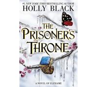 Holly Black The Prisoner's Throne (Tascabile) Stolen Heir