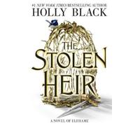 Holly Black The Stolen Heir (Tascabile) Stolen Heir