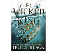 Holly Black The Wicked King (Tascabile) Folk of the Air