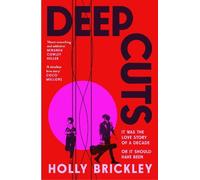 Holly Brickley Deep Cuts (Tascabile)