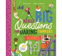 Holly Cave Really Big Questions for Daring Thinkers: Science (Copertina rigida)