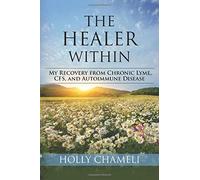 Holly Chameli The Healer Within (Tascabile)
