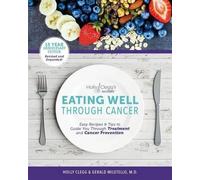 Holly Clegg Lee Jackson Rdn Ldn Eating Well Through Cancer (Tascabile)