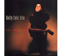 Holly Cole Trio - Don't Smoke In Bed