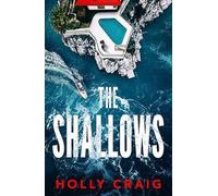 Holly Craig The Shallows (Tascabile)