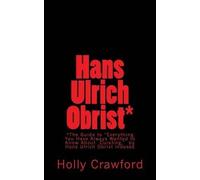Holly Crawford Hans Ulrich Obrist Indexed (Tascabile)