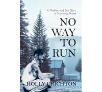 Holly Crichton No Way to Run (Tascabile)