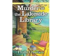 Holly Danvers Murder at the Lakeside Library (Tascabile)