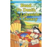Holly Danvers Read to Death at the Lakeside Library (Copertina rigida)