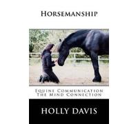 Holly Davis Horsemanship (Tascabile)