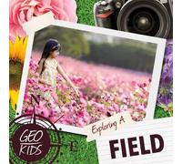 Holly Duhig Exploring a Field (Copertina rigida) Geo-Kids