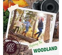 Holly Duhig Exploring the Woodland (Copertina rigida) Geo-Kids