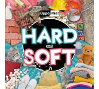Holly Duhig Hard and Soft (Copertina rigida) Opposites