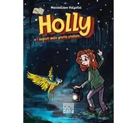 Holly e i segreti della grotta stellata