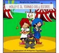 Holly e il torneo dell'estate