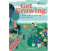 Holly Farrell RHS: Get Growing (Copertina rigida)