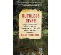 Holly FitzGerald Ruthless River (Tascabile)