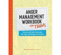 Holly Forman-Patel MA, LMFT, LPC Anger Management Workbook for Teen (Tascabile)