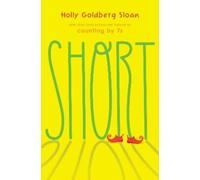 Holly Goldberg Sloan Short (Copertina rigida)