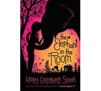 Holly Goldberg Sloan The Elephant in the Room (Copertina rigida)