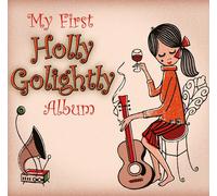 Holly Golightly My First Holly Golightly Album (Vinyl LP) 12" Album