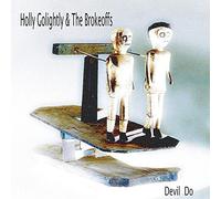 Holly Golightly & The Brokeoffs - Devil Do