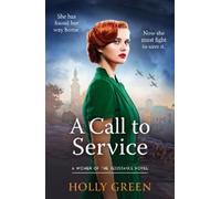 Holly Green A Call to Service (Tascabile) Women of the Resistance