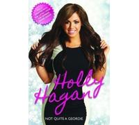 Holly Hagan Not Quite A Geordie -the Autobiography Of Geordie Shores (Tascabile)