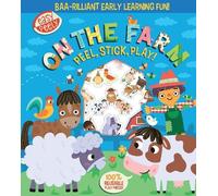 Holly Hall Easy Peely On the Farm - Peel, Stick, Play (Libro di cartone)