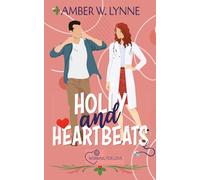 Holly & Heartbeats: A Sweet, Grumpy Sunshine, Holiday Romance: 6