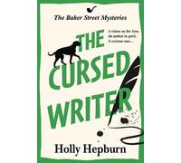 Holly Hepburn The Cursed Writer (Copertina rigida) Baker Street Mysteries
