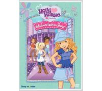 Holly Hobbie & Friends - Fabulous Fashion Show