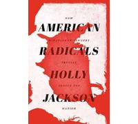 Holly Jackson American Radicals (Copertina rigida)