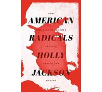 Holly Jackson American Radicals (Copertina rigida)