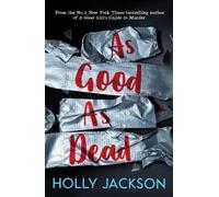 Holly Jackson As Good As Dead (Tascabile) Good Girl’s Guide to Murder