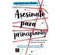 Holly Jackson Asesinato Para Principiantes / A Good Girl´s Guide to (Tascabile)