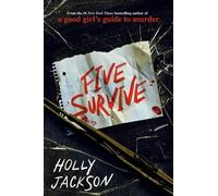 Holly Jackson Five Survive (Copertina rigida)