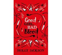Holly Jackson Good Girl, Bad Blood Collector's Edition (Copertina rigida)