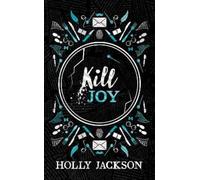 Holly Jackson Kill Joy (Copertina rigida) Good Girl’s Guide to Murder