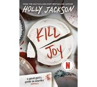 Holly Jackson Kill Joy (Tascabile) Good Girl's Guide To Murder