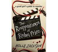 Holly Jackson The Reappearance of Rachel Price (Copertina rigida)