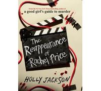 Holly Jackson The Reappearance of Rachel Price (Copertina rigida)