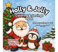 Holly & Jolly: Coloring and Savings Book