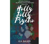 Holly Jolly Psycho: Ethan's First Christmas