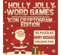 Holly Jolly Word Games Cryptogram Edition: Merry Messages to Decode - Holiday Brain Teasers for All Ages